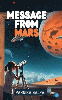 bokomslag Message From Mars