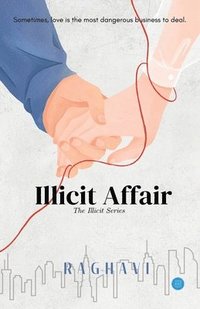 bokomslag Illicit Affair