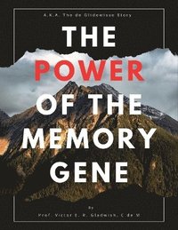 bokomslag Power of the Memory Gene