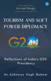 bokomslag Tourism and Soft Power Diplomacy