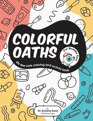 bokomslag Colorful Oaths for Healthy Eyes