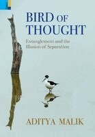Aditya Malik - Bird of Thought, Inbunden