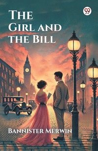 bokomslag Girl and the Bill (Edition1)