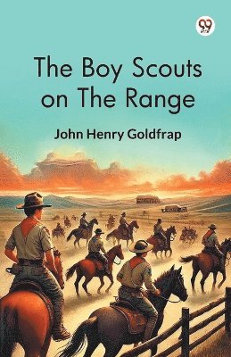 Boy Scouts On The Range 1