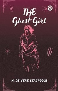 bokomslag Ghost Girl