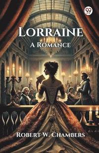 bokomslag Lorraine A Romance