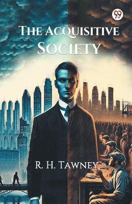 bokomslag Acquisitive Society