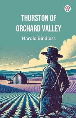 bokomslag Thurston of Orchard Valley (Edition1)