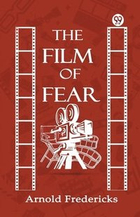 bokomslag Film Of Fear (Edition1)
