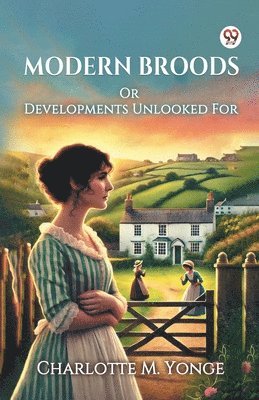 bokomslag Modern BroodsOr Developments Unlooked For (Edition1)