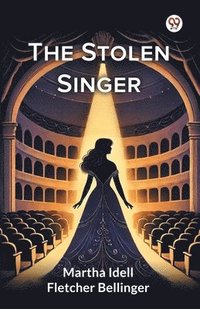 bokomslag Stolen Singer (Edition1)