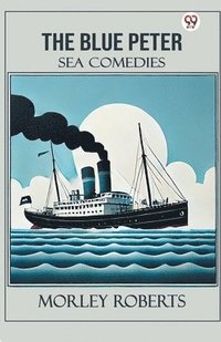bokomslag Blue PeterSea Comedies (Edition1)