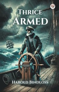 bokomslag Thrice Armed (Edition1)