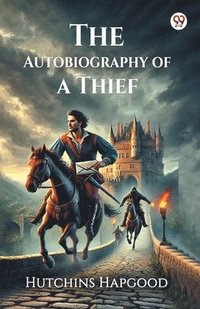 bokomslag Autobiography of a Thief (Edition1)