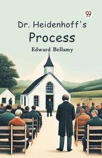 bokomslag Dr. Heidenhoff's Process