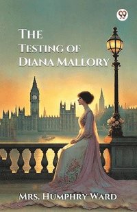 bokomslag Testing of Diana Mallory