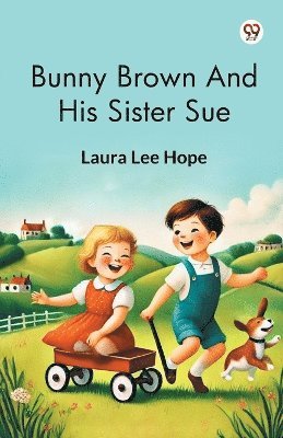 Bunny Brown And His Sister Sue 1