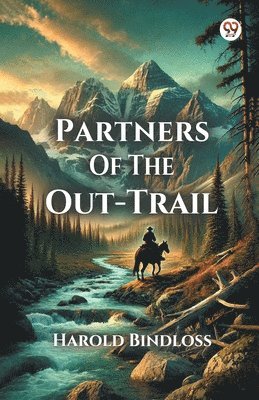 bokomslag Partners Of The Out-Trail (Edition1)