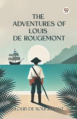 bokomslag Adventures of Louis de Rougemont