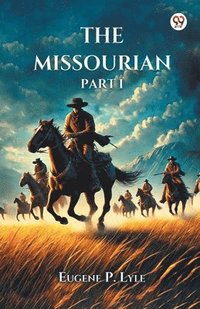 bokomslag Missourian PART I (Edition1)
