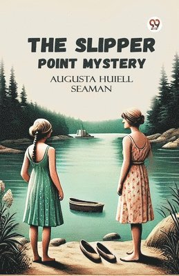 Augusta Huiell Seaman - Slipper Point Mystery (Edition1), Häftad