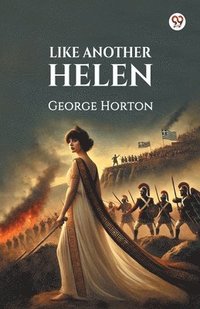bokomslag Like Another Helen (Edition1)