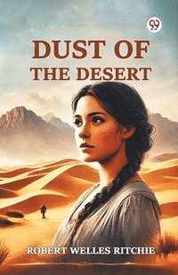 bokomslag Dust Of The Desert
