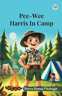 bokomslag Pee-Wee Harris In Camp