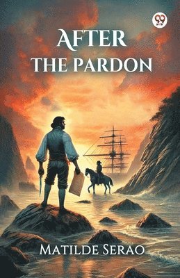 bokomslag After the Pardon (Edition1)