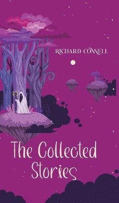 bokomslag Collected Stories of Richard Connell