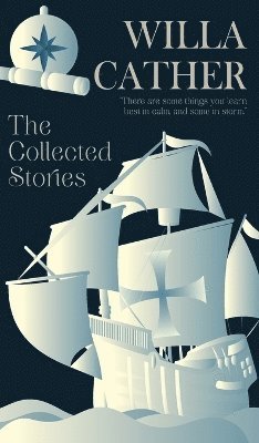 bokomslag Collected Stories of Willa Cather