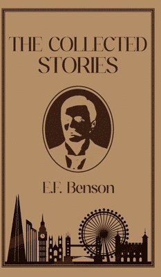 bokomslag Collected Stories of E.F. Benson