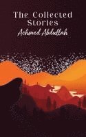bokomslag The Collected Stories of Achmed Abdullah
