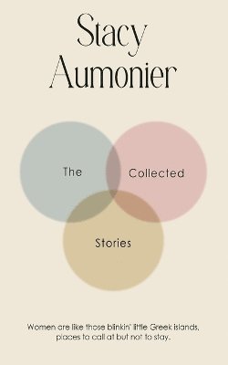 bokomslag Collected Stories of Stacy Aumonier