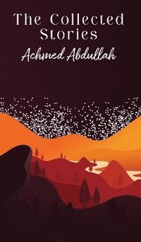 bokomslag Collected Stories of Achmed Abdullah