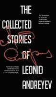 bokomslag Collected Stories of Leonid Andreyev