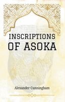 Alexander Cunningham - Inscriptions of Asoka, Häftad. Tillgänglighet: Lägg i varukorg