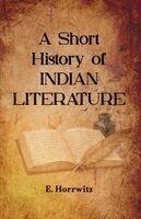 E Horrwitz - Short History of INDIAN LITERATURE, Häftad
