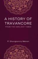 P Shungoonny Menon - HISTORY OF TRAVANCORE, Häftad