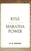M G Ranade - Rise of the Maratha Power, Inbunden. Tillgänglighet: Lägg i varukorg