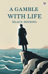 bokomslag Gamble With Life (Edition1)
