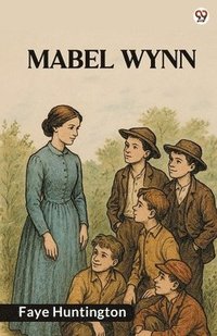 bokomslag Mabel WynnOr "Those Boys" (Edition1)