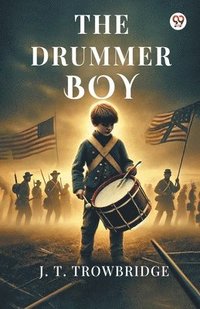 bokomslag The Drummer Boy