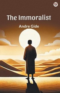 bokomslag Immoralist (Edition1)