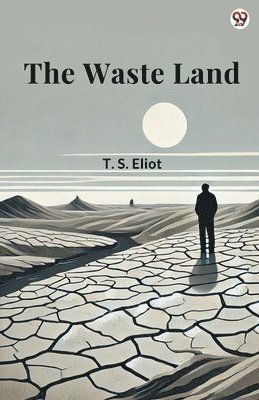 The Waste Land 1