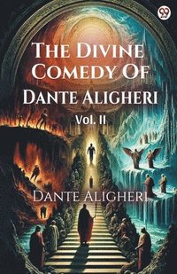 bokomslag The Divine Comedy of Dante Aligheri Vol. II