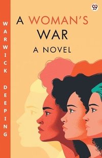 bokomslag Woman's WarA Novel (Edition1)