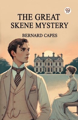 bokomslag The Great Skene Mystery