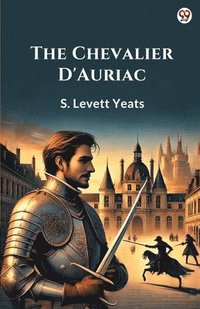 bokomslag Chevalier D'Auriac