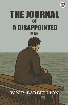 bokomslag Journal Of A Disappointed Man (Edition1)
